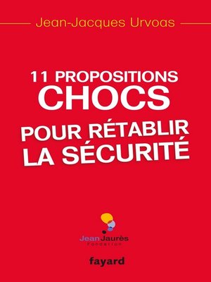 cover image of 11 Propositions chocs pour rétablir la sécurité